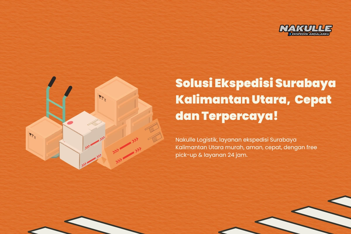 Ekspedisi Surabaya Kalimantan Utara