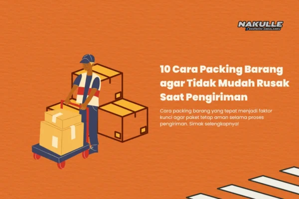 cara packing barang