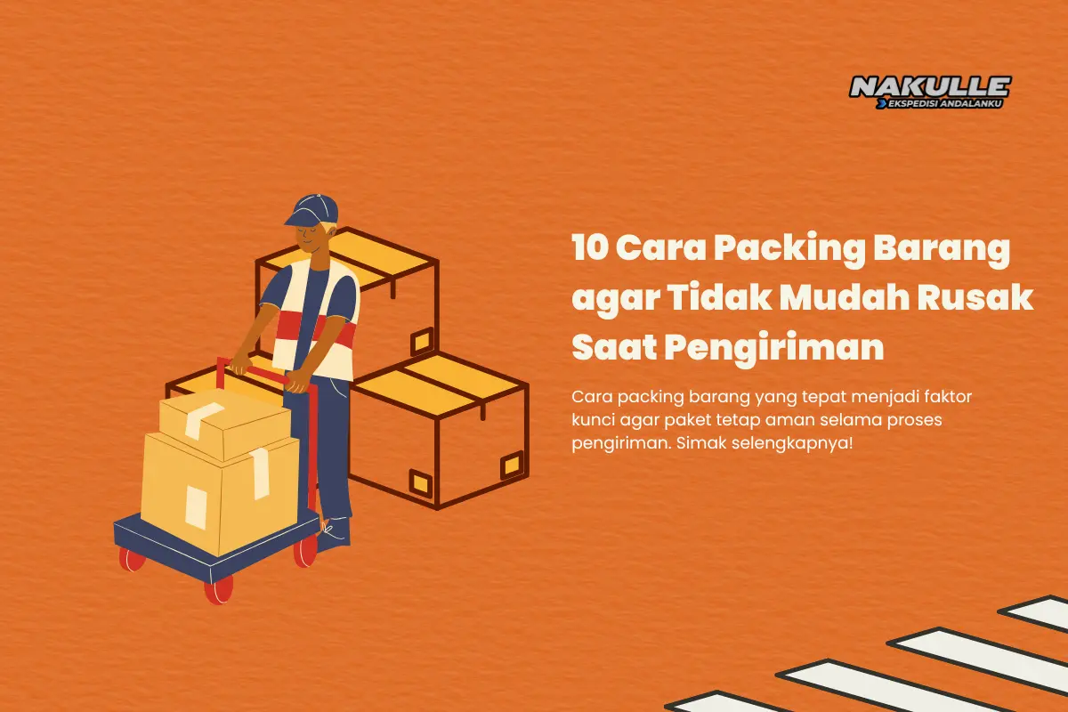 cara packing barang