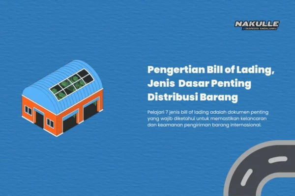 Bill of Lading adalah